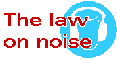 The law on noise